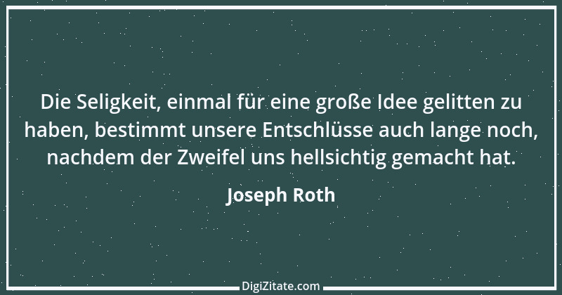 Zitat von Joseph Roth 17