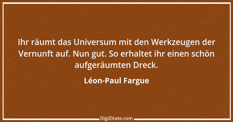 Zitat von Léon-Paul Fargue 1