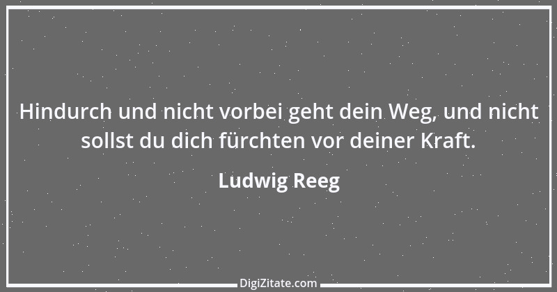 Zitat von Ludwig Reeg 7