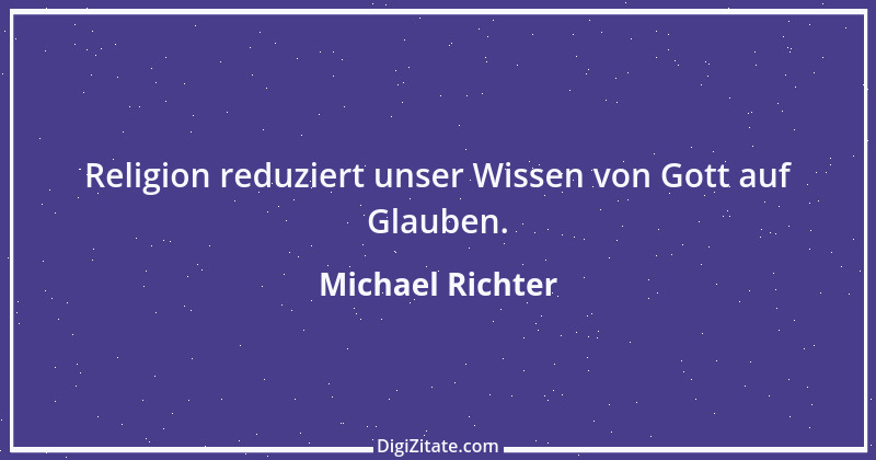 Zitat von Michael Richter 514