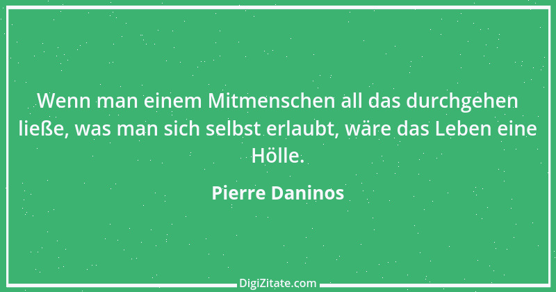 Zitat von Pierre Daninos 1