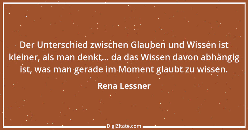 Zitat von Rena Lessner 11