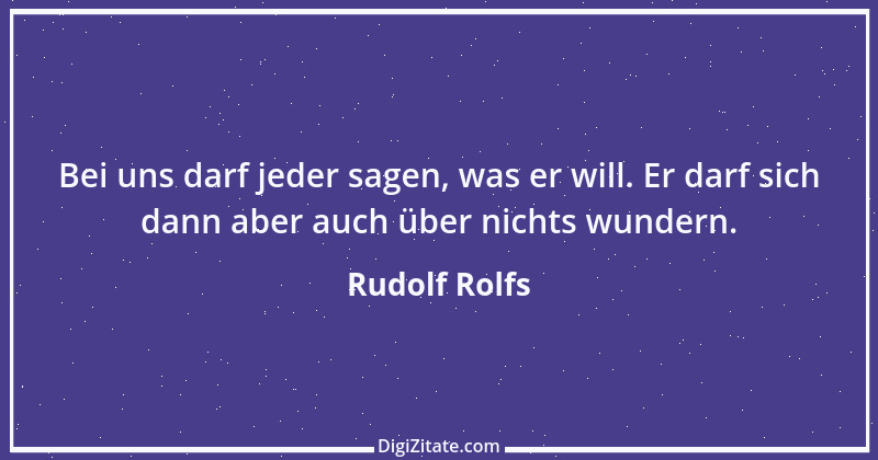 Zitat von Rudolf Rolfs 29