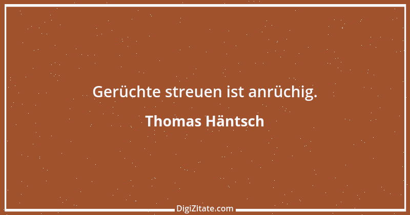 Zitat von Thomas Häntsch 232