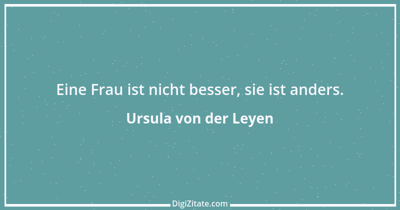 Zitat von Ursula von der Leyen 4