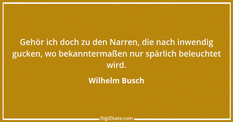 Zitat von Wilhelm Busch 209