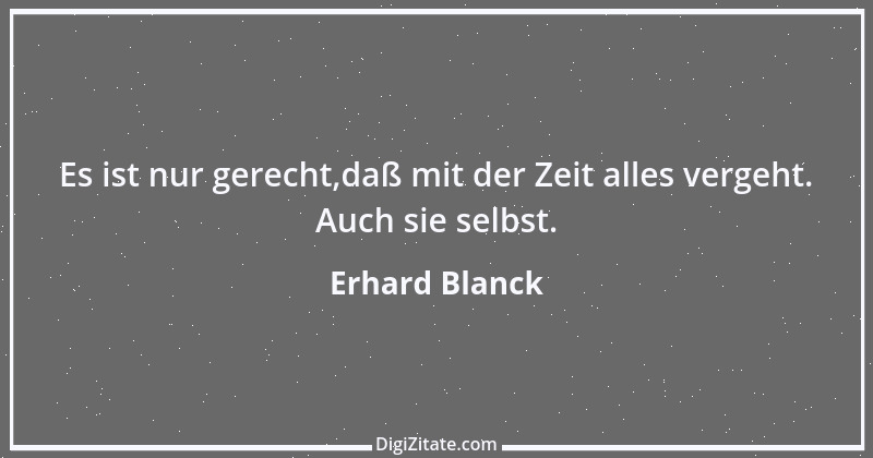 Zitat von Erhard Blanck 1213