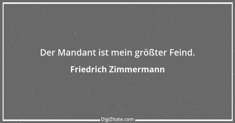 Zitat von Friedrich Zimmermann 2