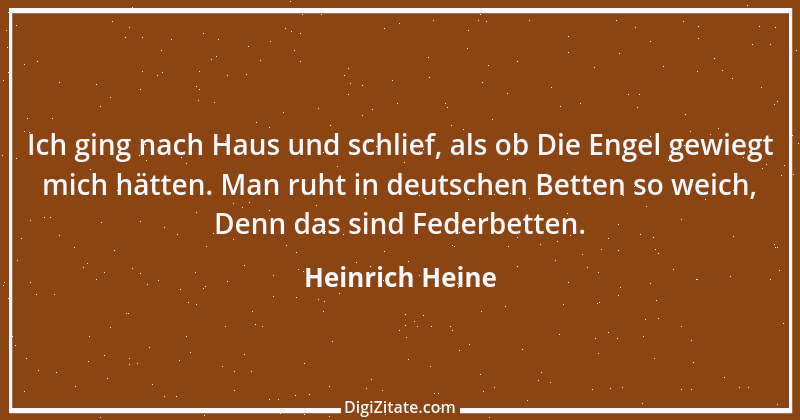 Zitat von Heinrich Heine 573