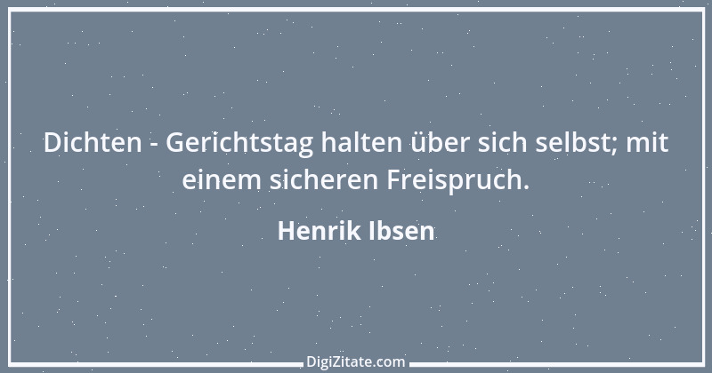 Zitat von Henrik Ibsen 75