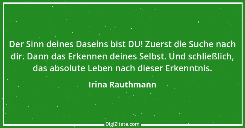 Zitat von Irina Rauthmann 185