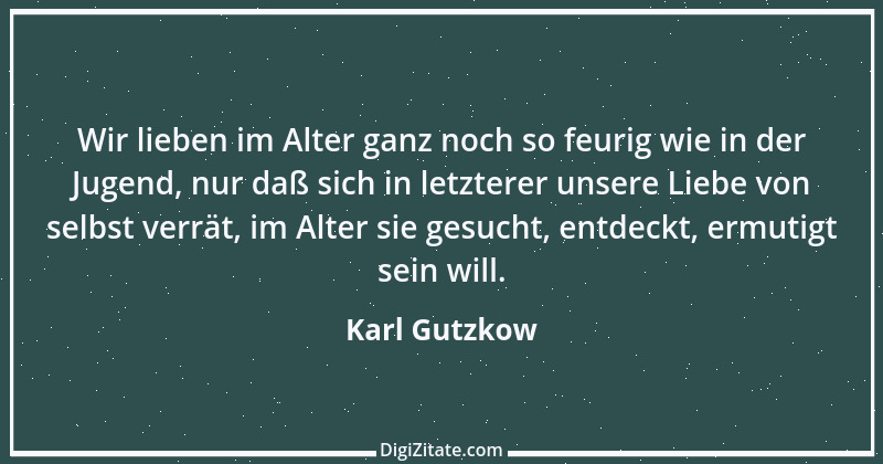 Zitat von Karl Gutzkow 239