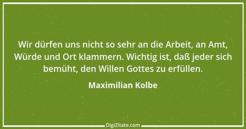 Zitat von Maximilian Kolbe 2