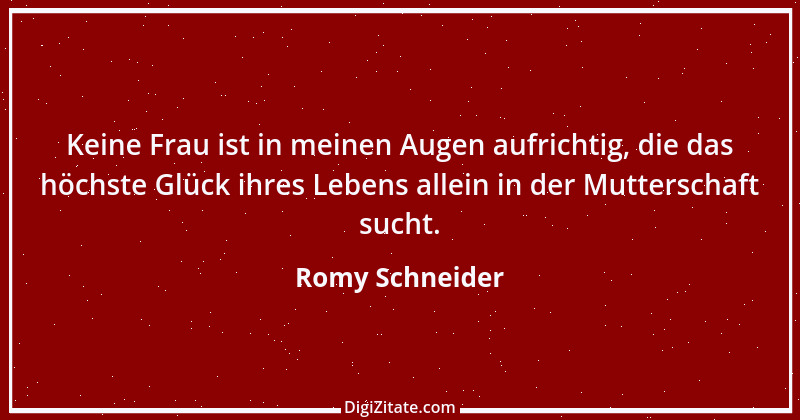 Zitat von Romy Schneider 11