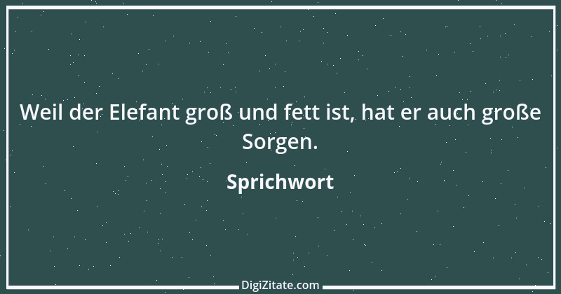 Zitat von Sprichwort 650