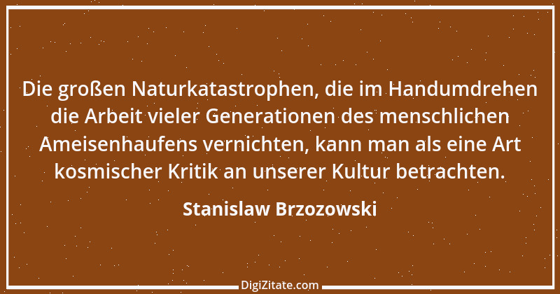 Zitat von Stanislaw Brzozowski 9