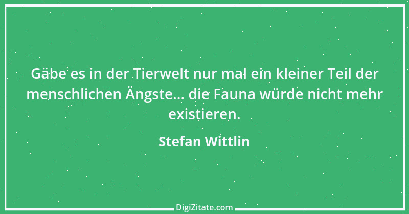 Zitat von Stefan Wittlin 367