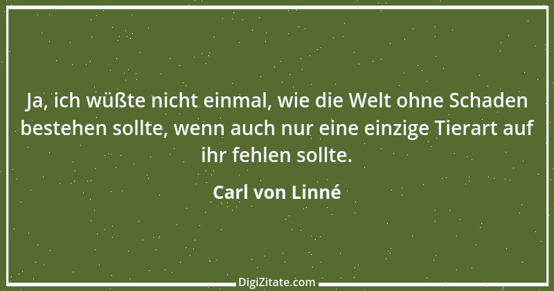 Zitat von Carl von Linné 5