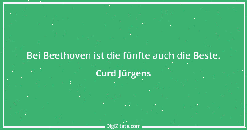 Zitat von Curd Jürgens 2