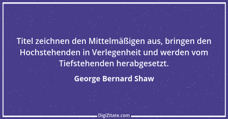 Zitat von George Bernard Shaw 183