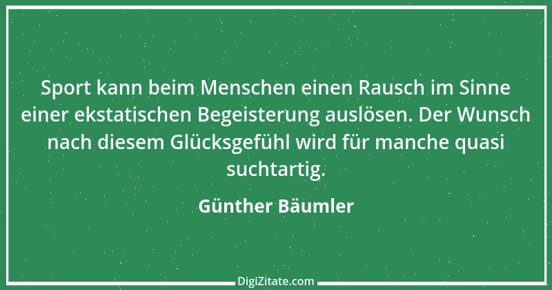 Zitat von Günther Bäumler 1