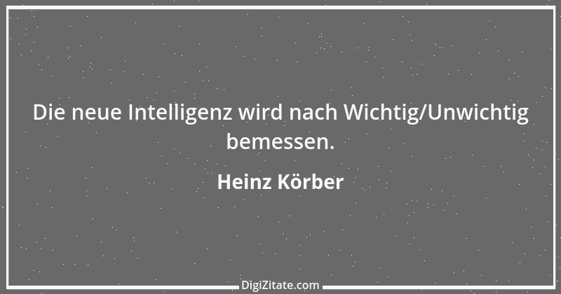 Zitat von Heinz Körber 27