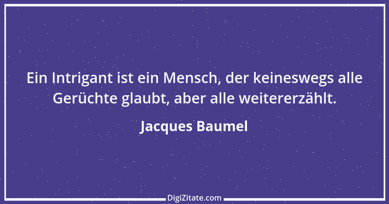 Zitat von Jacques Baumel 2