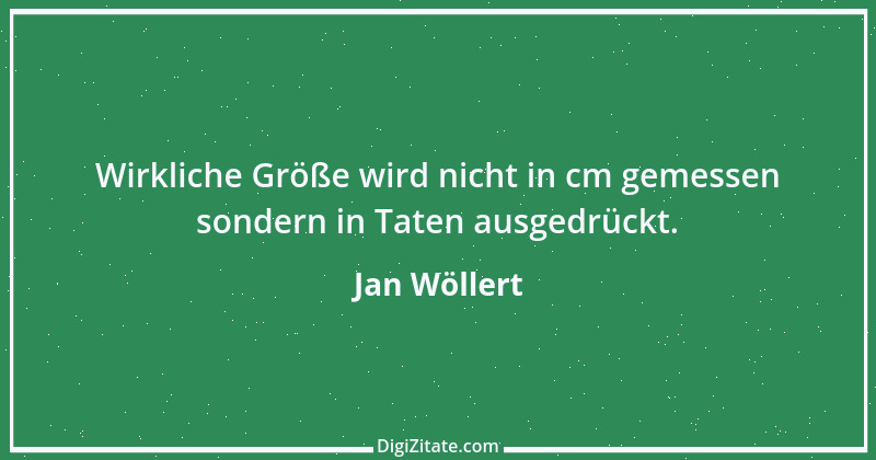 Zitat von Jan Wöllert 148