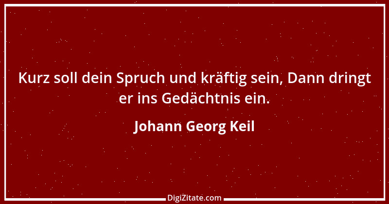 Zitat von Johann Georg Keil 4