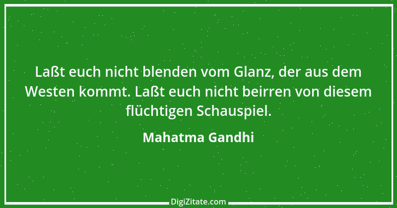 Zitat von Mahatma Gandhi 85