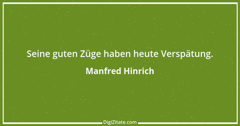 Zitat von Manfred Hinrich 833