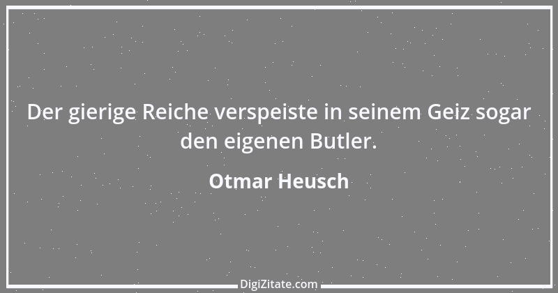 Zitat von Otmar Heusch 3