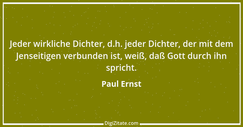 Zitat von Paul Ernst 76