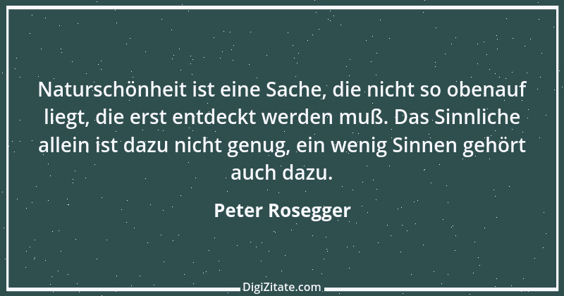 Zitat von Peter Rosegger 212