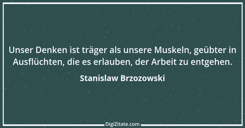 Zitat von Stanislaw Brzozowski 10