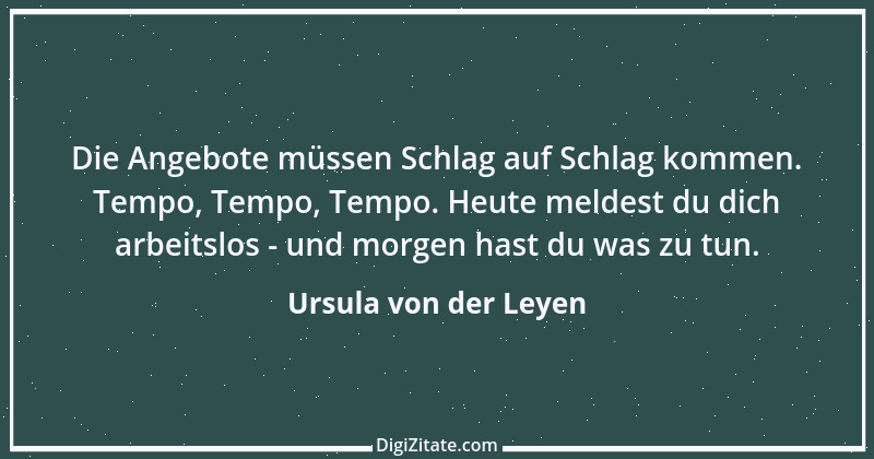 Zitat von Ursula von der Leyen 6