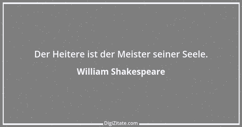 Zitat von William Shakespeare 245