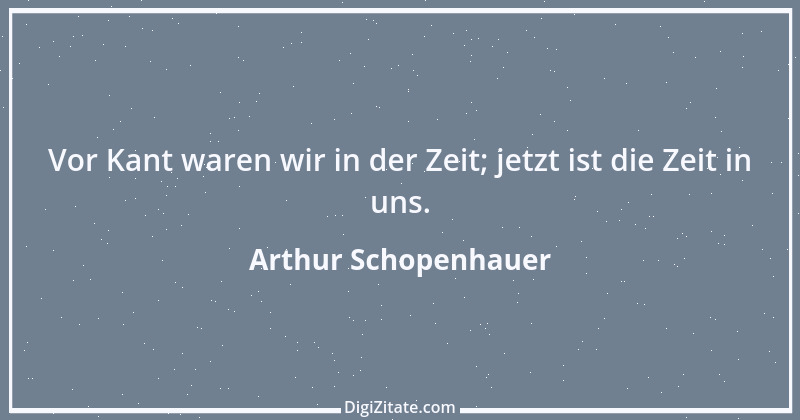 Zitat von Arthur Schopenhauer 526