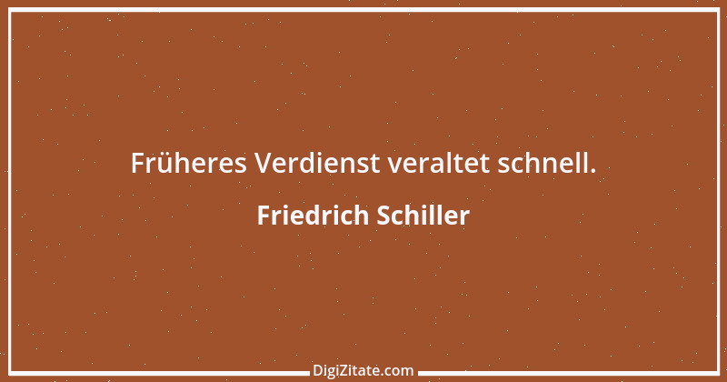 Zitat von Friedrich Schiller 1177