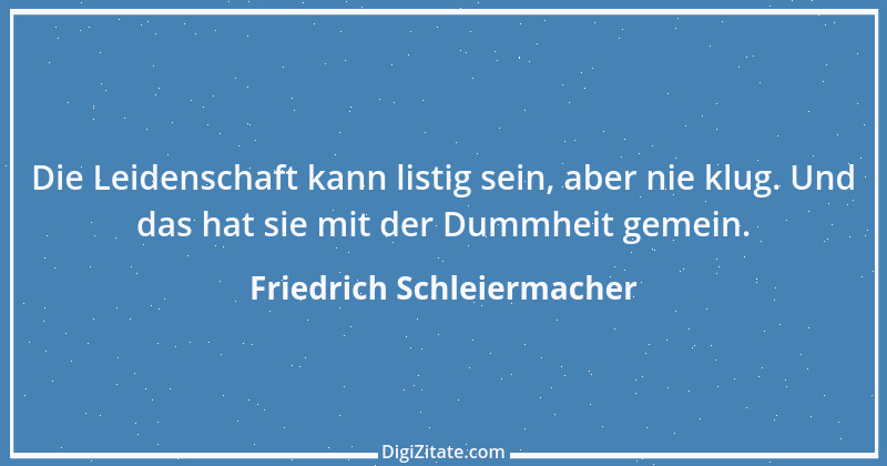 Zitat von Friedrich Schleiermacher 8