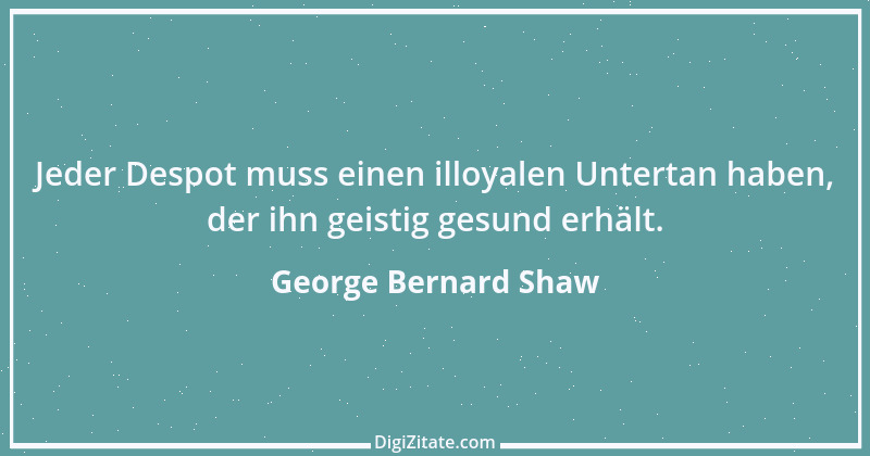 Zitat von George Bernard Shaw 184