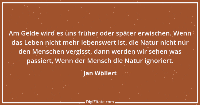 Zitat von Jan Wöllert 149