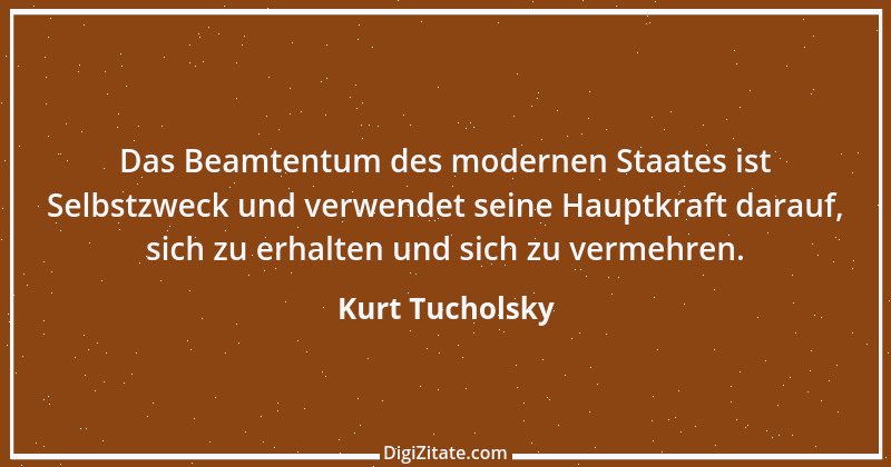 Zitat von Kurt Tucholsky 201