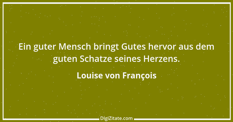 Zitat von Louise von François 7