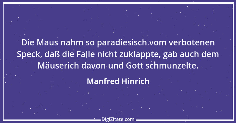 Zitat von Manfred Hinrich 2834