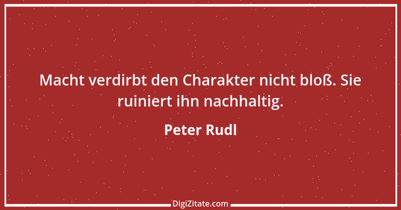 Zitat von Peter Rudl 934