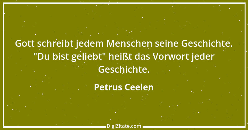 Zitat von Petrus Ceelen 16