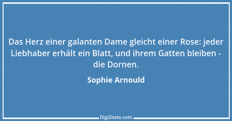 Zitat von Sophie Arnould 6