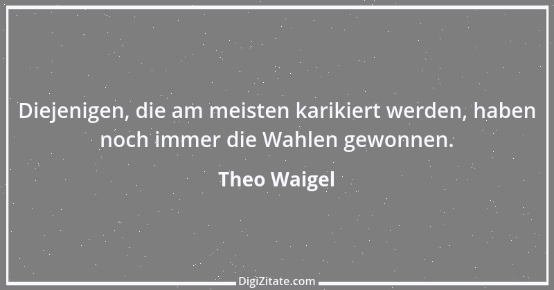 Zitat von Theo Waigel 43