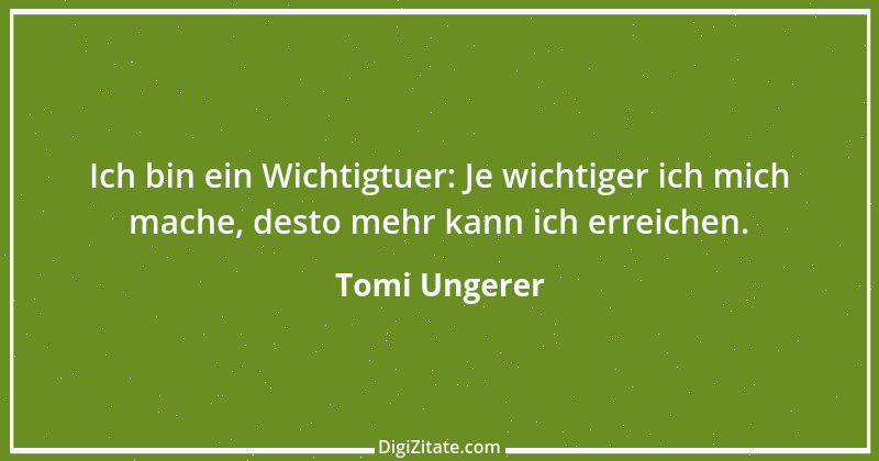 Zitat von Tomi Ungerer 10